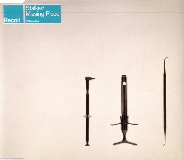 Recoil - Stalker / Missing Piece