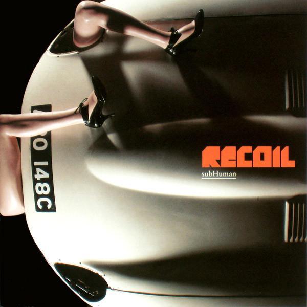 Recoil - subHuman
