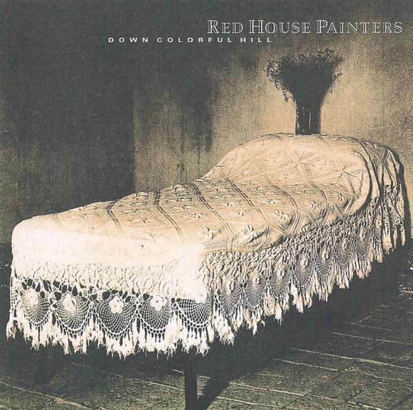 Red House Painters - Down Colorful Hill