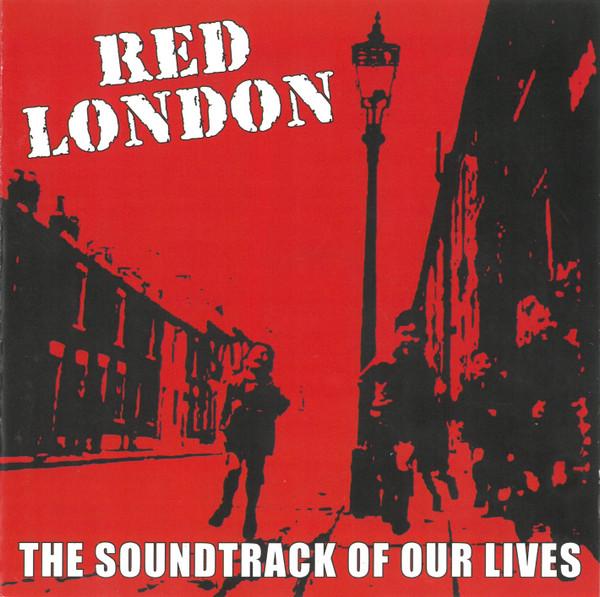 Red London - The Soundtrack Of Our Lives