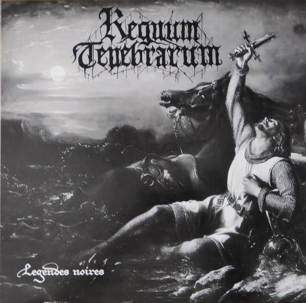 Regnum Tenebrarum - Légendes Noires