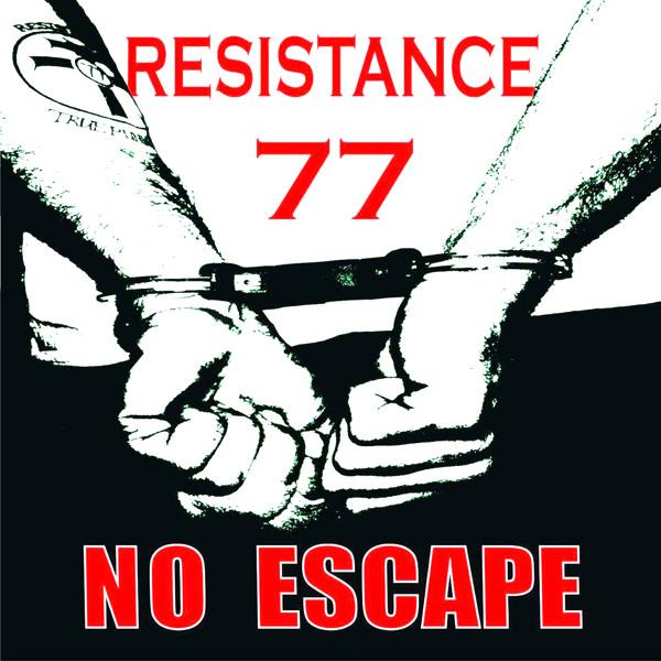 Resistance 77 - No Escape