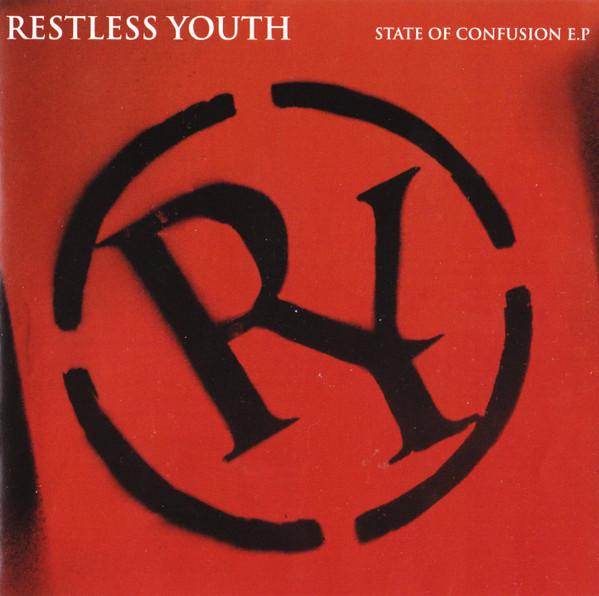 Restless Youth - State Of Confusion E.P