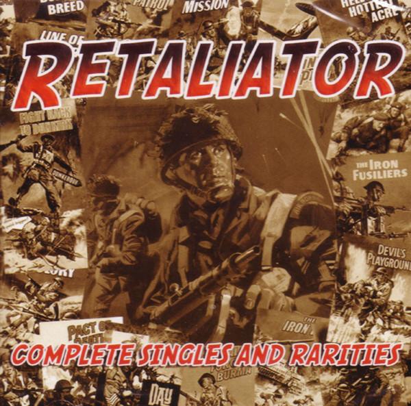 Retaliator - Complete Singles And Rarities