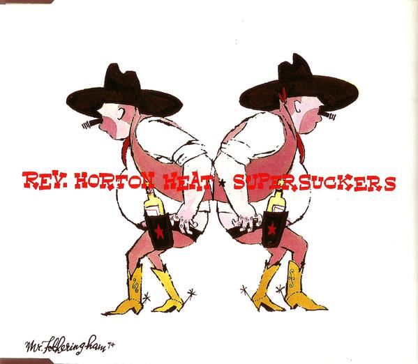Reverend Horton Heat, Supersuckers - Rev. Horton Heat ★ Supersuckers