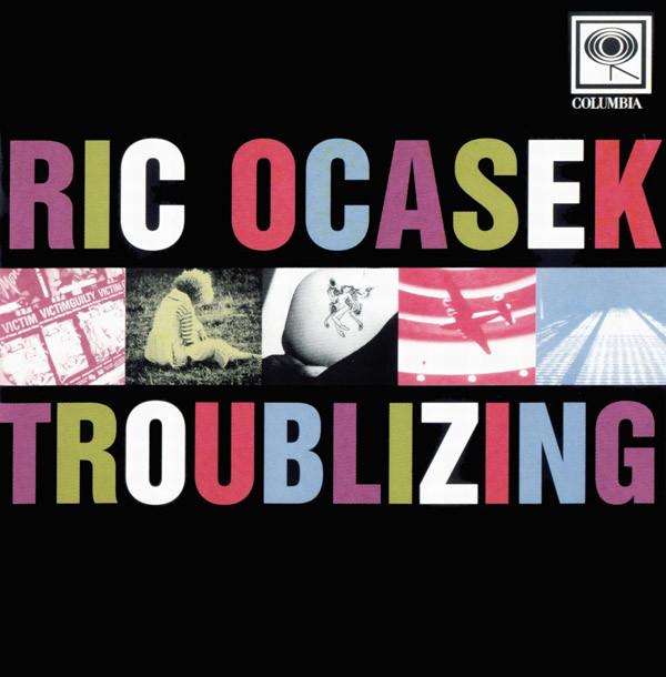Ric Ocasek - Troublizing