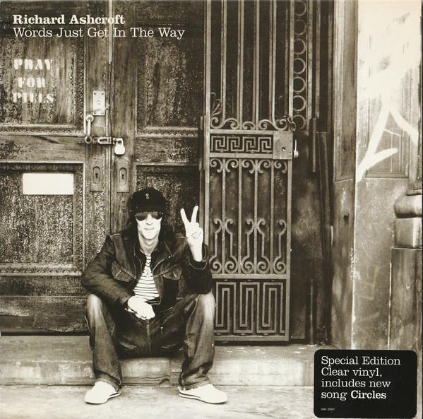 Richard Ashcroft - Words Just Get In The Way