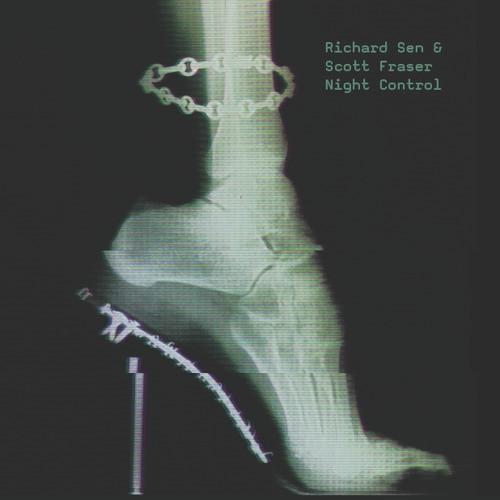 Richard Sen, Scott Fraser (2) - Night Control
