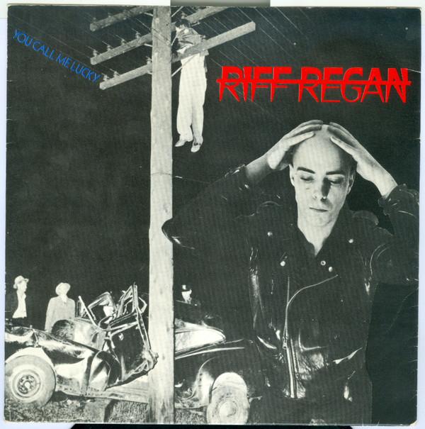 Riff Regan - You Call Me Lucky