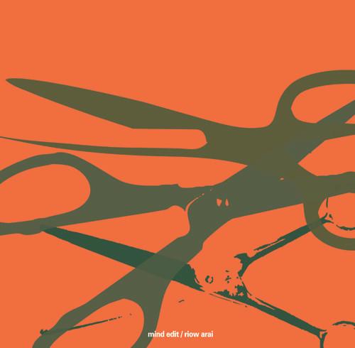 Riow Arai - Mind Edit