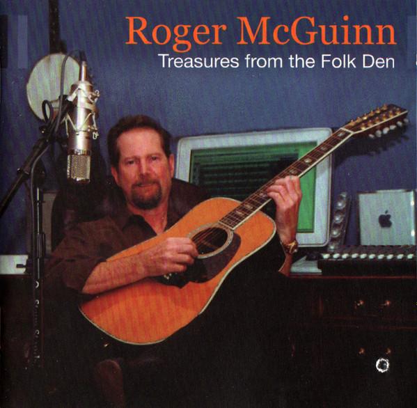 Roger McGuinn - Treasures From The Folk Den