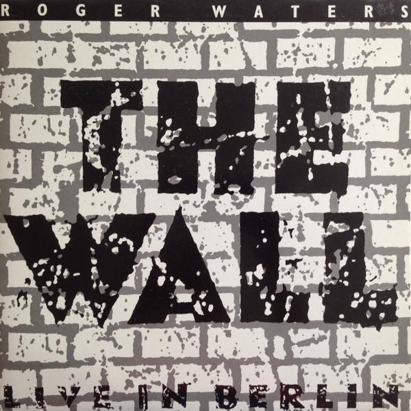 Roger Waters - The Wall (Live In Berlin)