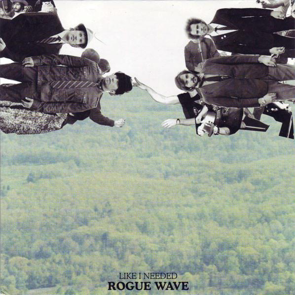 Rogue Wave - Like I Needed