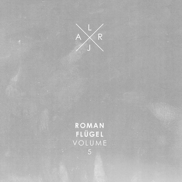 Roman Flügel - Live At Robert Johnson Volume 5