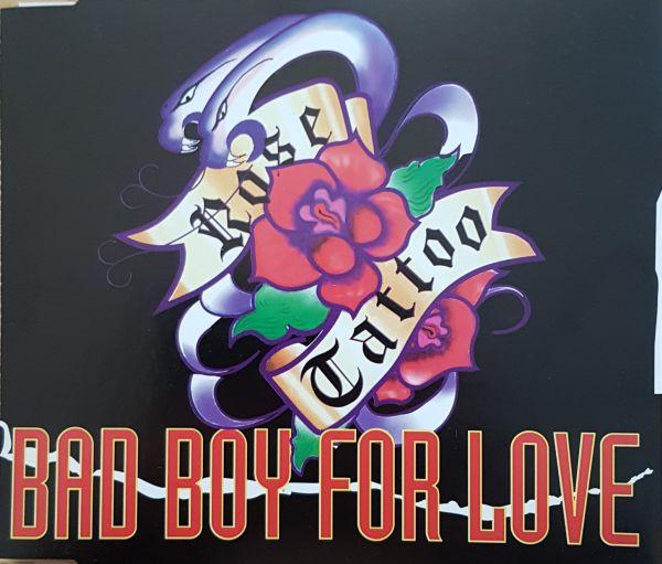 Rose Tattoo - Bad Boy For Love
