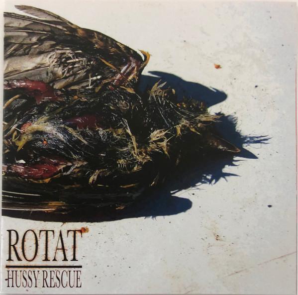 Rotat - Hussy Rescue