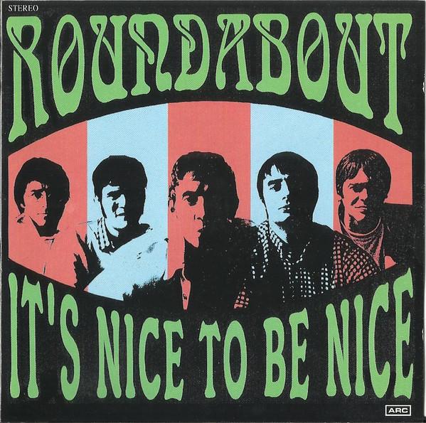 Roundabout (6) - It's Nice To Be Nice