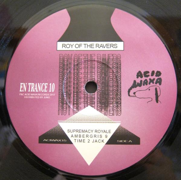 Roy Of The Ravers - En Trance 10