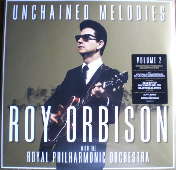 Roy Orbison, The Royal Philharmonic Orchestra - Unchained Melodies