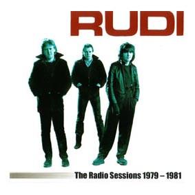 Rudi - The Radio Sessions 1979-1981