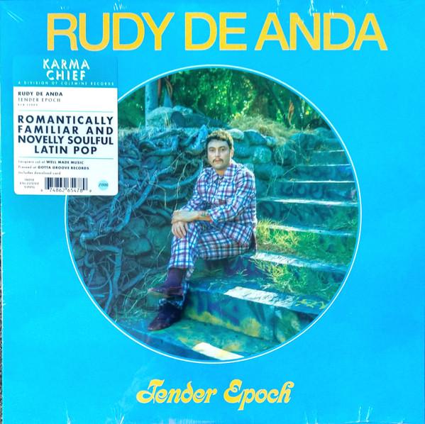 Rudy De Anda - Tender Epoch