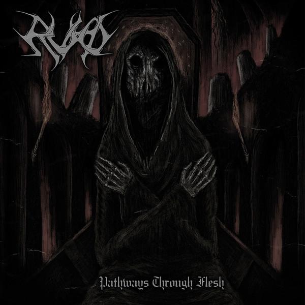 Ruho  - Pathways Through Flesh