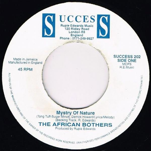 Rupie Edwards, African Brothers (2) - Mystry Of Nature / I'm Gonna Live Some Life