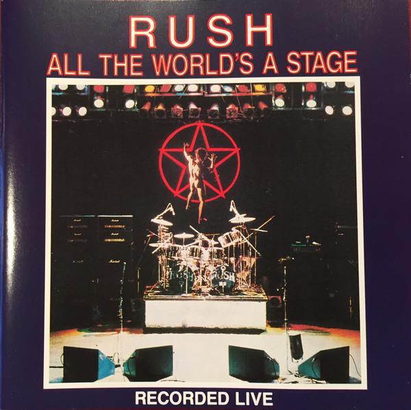 Rush - All The World's A Stage