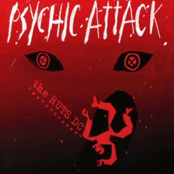 Ruts DC - Psychic Attack
