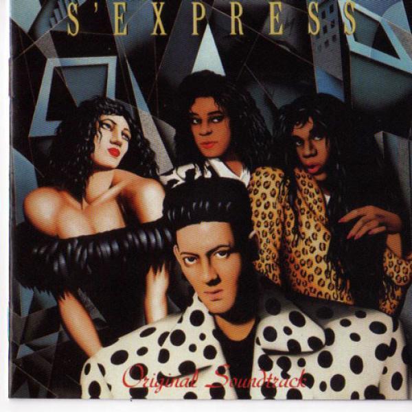 S'Express - Original Soundtrack