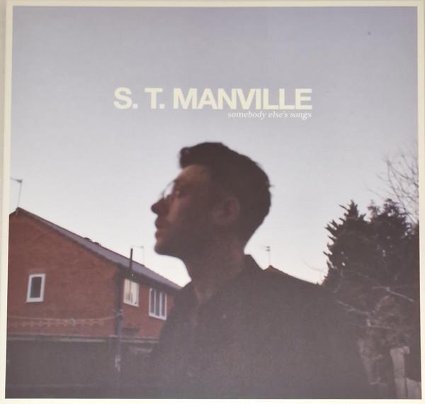 S.T. Manville - Somebody Else's Songs
