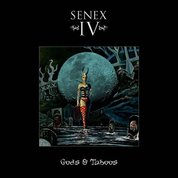 SENEX IV - Gods & Taboos