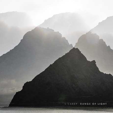 S. Carey (2) - Range Of Light