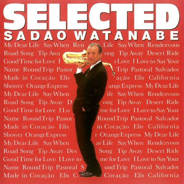 Sadao Watanabe - Selected