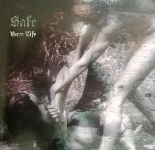 Safe  - Bare Life