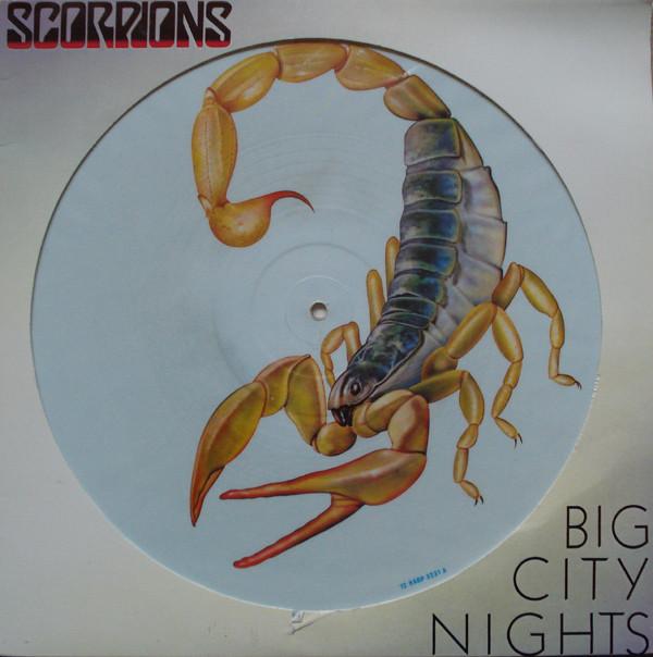 Scorpions - Big City Nights / Bad Boys Running Wild