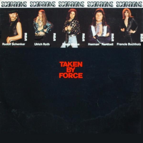 Scorpions - Taken By Force