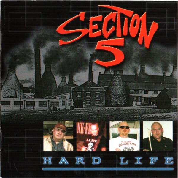 Section 5 - Hard Life