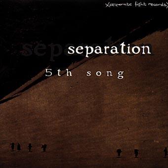 Separation (2) - 5th Song