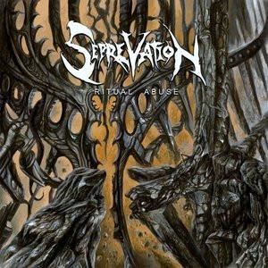 Seprevation - Ritual Abuse