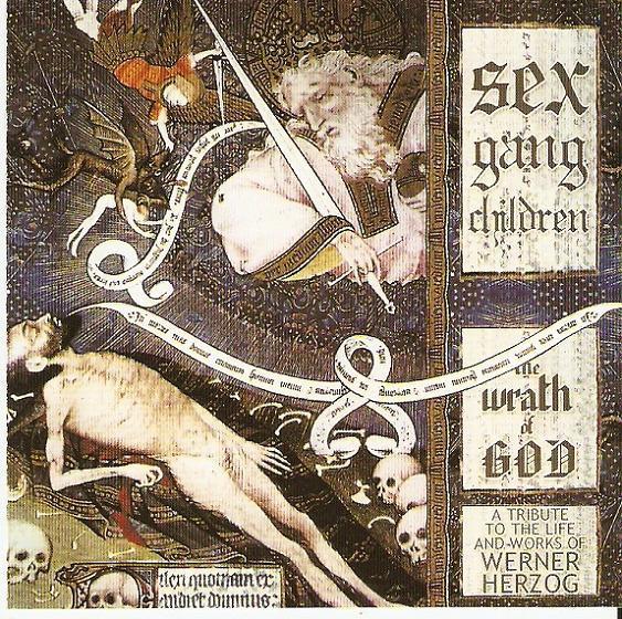 Sex Gang Children - The Wrath Of God