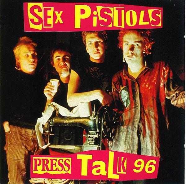 Sex Pistols - Press Talk 96