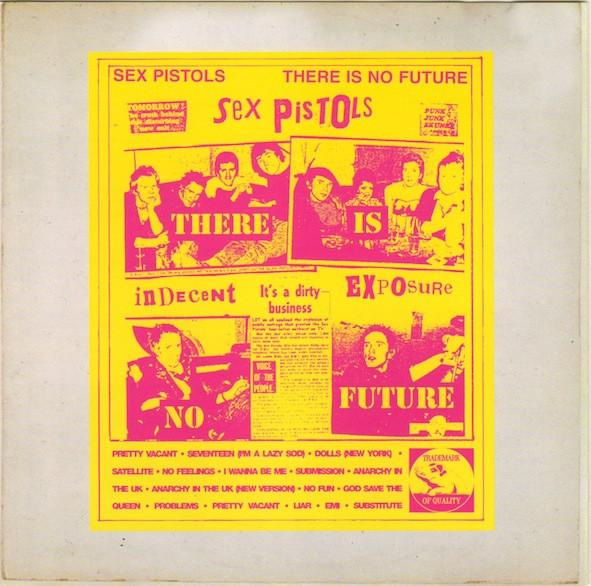Sex Pistols - There Is No Future