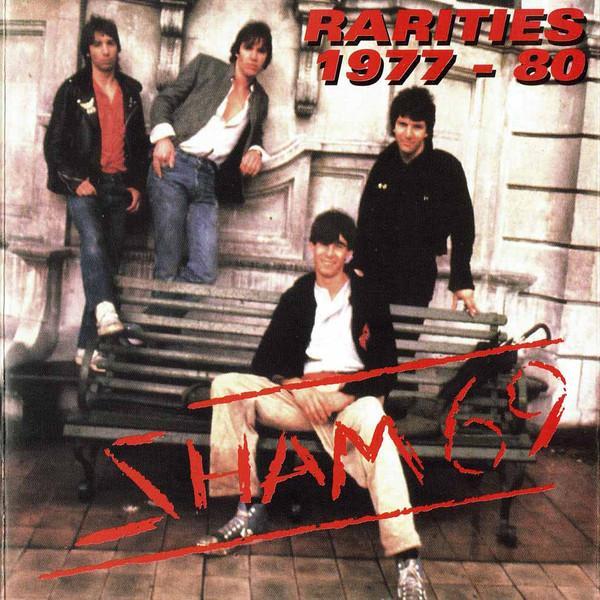 Sham 69 - Rarities 1977 - 80
