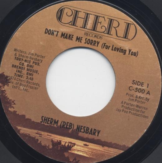 Sherman Nesbary - Don't Make Me Sorry (For Loving You)