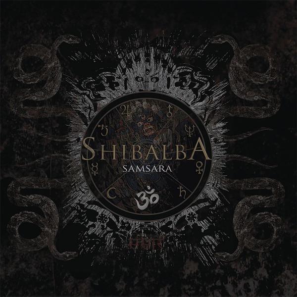 Shibalba (3) - Samsara