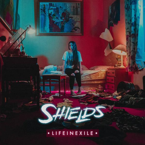 Shields (3) - Life In Exile