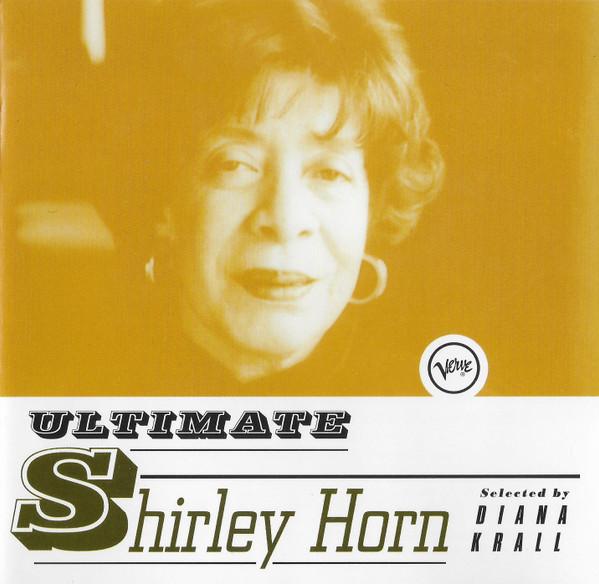 Shirley Horn - Ultimate Shirley Horn