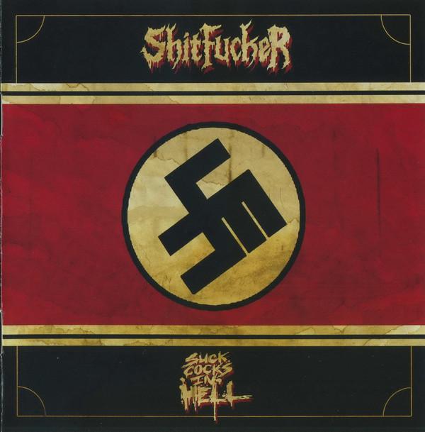 Shitfucker - Suck Cocks In Hell