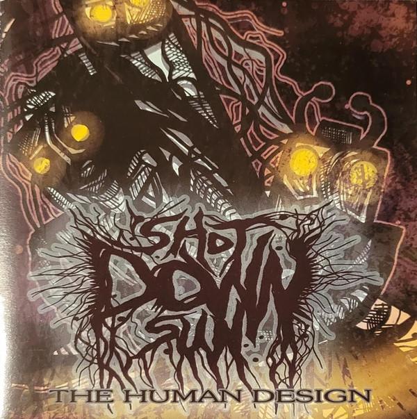 Shot Down Sun - The Human Design